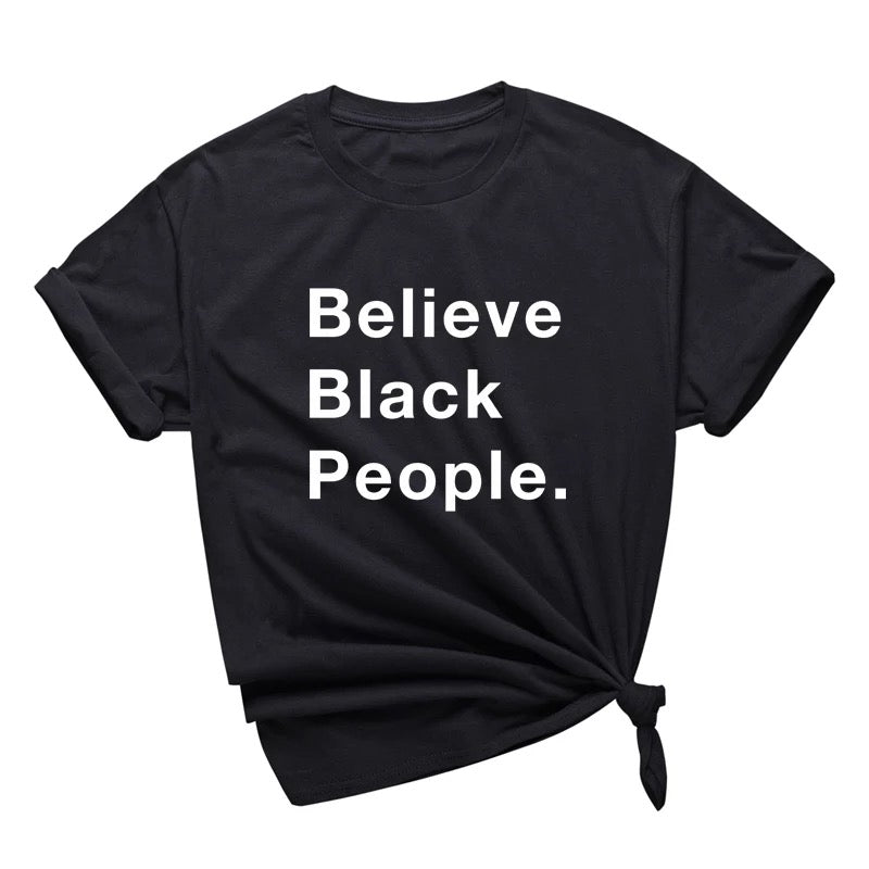 Believe Black People